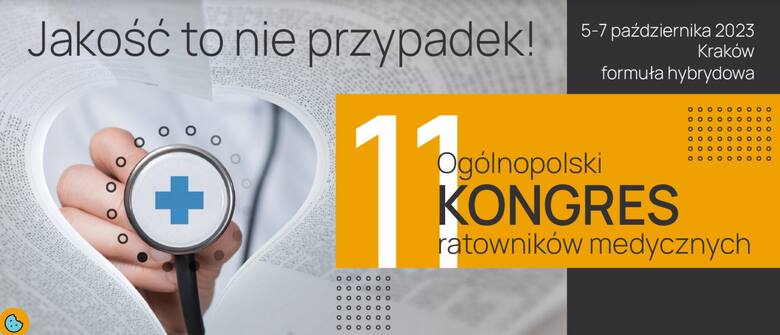 Wiedza, doświadczenie i jakość – 11. Ogólnopolski Kongres Ratowników Medycznych w Krakowie