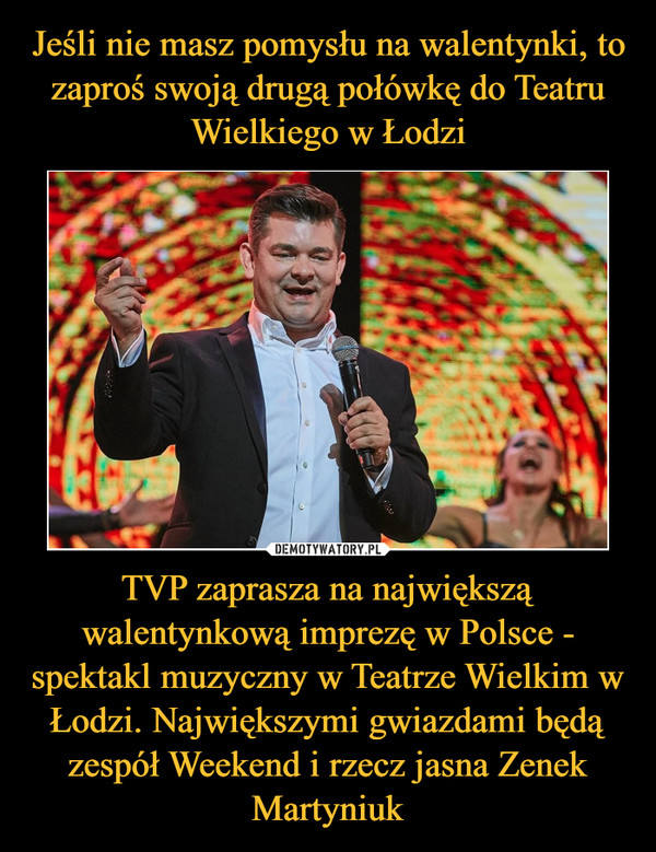 Zenek Martyniuk Zawstydzil Artystow Teatru Wielkiego Memy Koncert Disco Polo W Prezencie Od Tvp Gazetakrakowska Pl