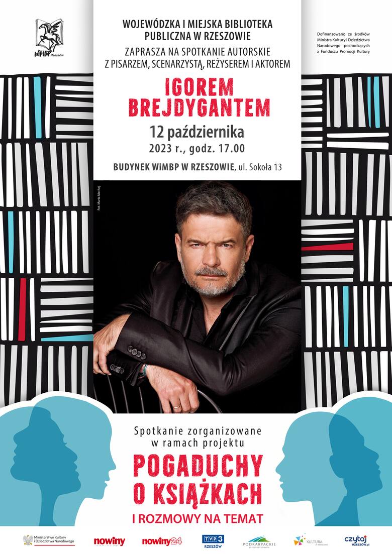 Wojewódzka i Miejska Biblioteka Publiczna w Rzeszowie zaprasza na spotkanie z Igorem Brejdygantem
