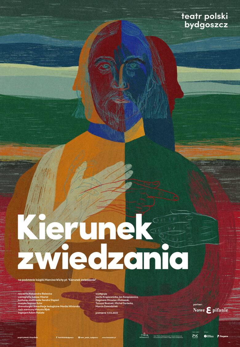 Plakat do najnowszego spektaklu Teatru Polskiego w Bydgoszczy i  autorstwa Alicji Białej
