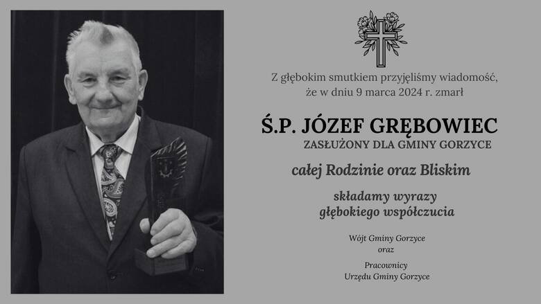 Zmarł Józef Grębowiec, były sołtys Orlisk. Był uhonorowany tytułem Zasłużonego dla Gminy Gorzyce
