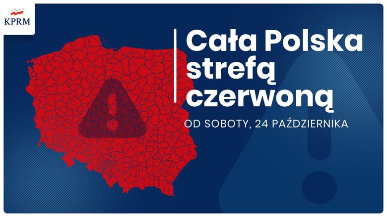 Premier Mateusz Morawiecki poinformował, że przynajmniej przez tydzień w czerwonej strefie będzie znajdować się cały kraj.