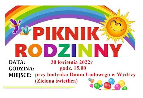 W sobotę, 30 kwietnia w Wydrzy w gminie Grębów odbędzie się piknik rodzinny.