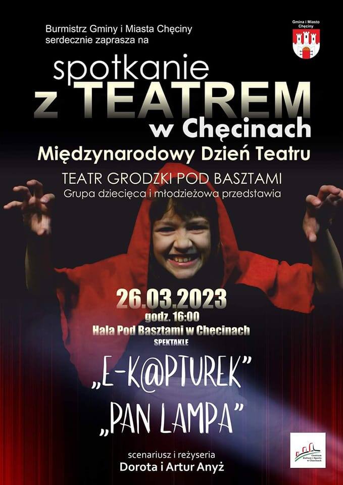Międzynarodowy Dzień Teatru 2023. W Hali pod Basztami w Chęcinach wystąpi Teatr Grodzki Doroty i Artura Anyżów