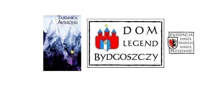 Bydgoszczanka w Domu Legend Bydgoszczy opowie o „Tajemnicy Avinionu”