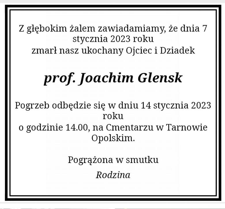Profesor Joachim Glensk zmarł w wieku 87 lat.