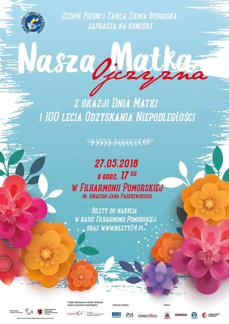 Koncert Nasza Matka Ojczyzna z okazji 100-lecia Niepodległości w Bydgoszczy