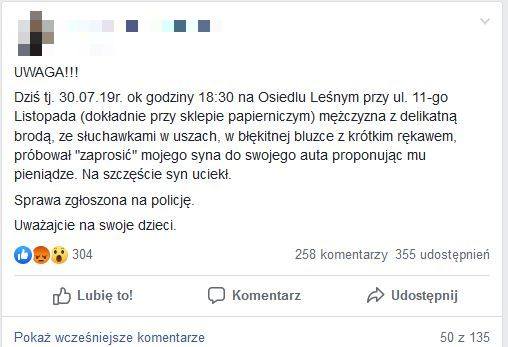 Ten post pojawił się na Facebooku 30 lipca. Na osiedlu Leśnym miał pojawić się pedofil.