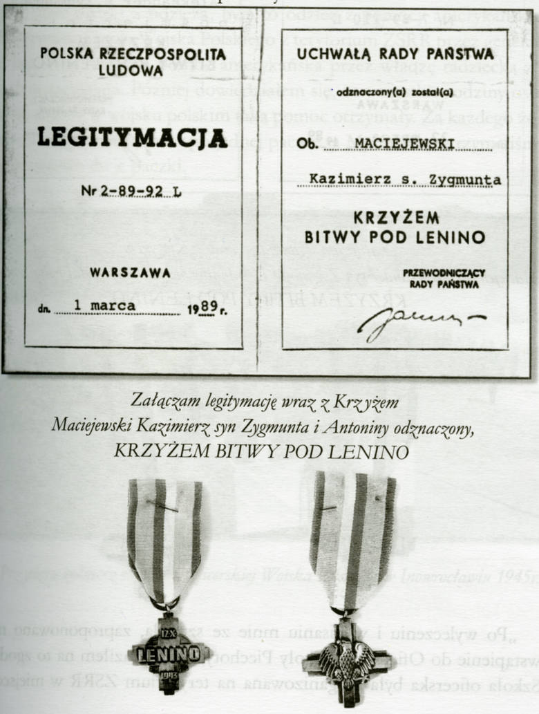  Kazimierz Maciejewski został odznaczony Krzyżem Bitwy pod Lenino. Jego brat Aleksander także – pośmiertnie