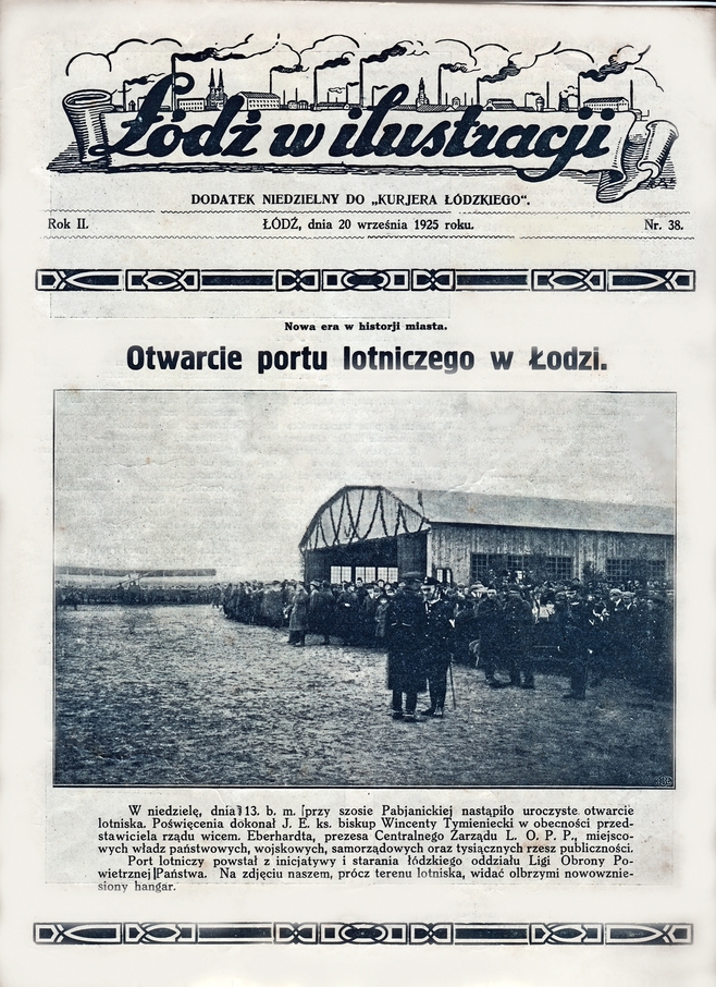 13 września 1925 r. oficjalnie otwarto łódzkie lotnisko