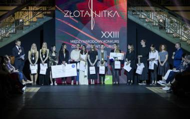 Złota Nitka, czyli konkurs dla młodych projektantów przeszła pod skrzydła ŁYF