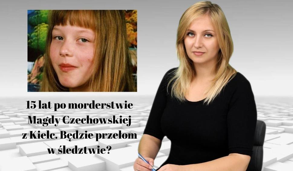 Film do artykułu: 15 lat po morderstwie Magdy Czechowskiej z Kielc. Będzie przełom w śledztwie? WIADOMOŚCI