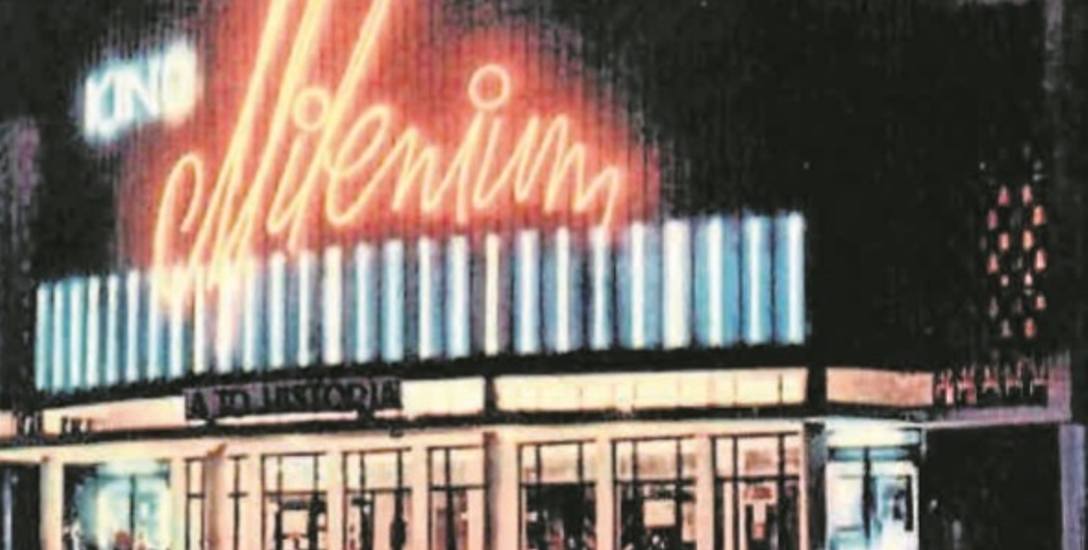Kino Milenium było najnowocześniejsze na Pomorzu. Wspaniale oświetlały go neony.