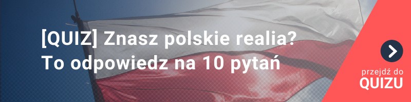 [QUIZ] Wiesz, jak się żyje w Polsce? To pewnie bez problemu odpowiesz na 10 pytań