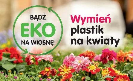 Bądź eko na wiosnę i wymień plastik na kwiaty! Już 6 kwietnia widzimy się w Inowrocławiu!