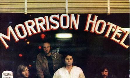 The Doors - "Morrison Hotel"