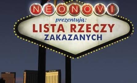 Neonovi "Lista rzeczy zakazanych" - oficjalna premiera płyty 7 maja 2012 roku.