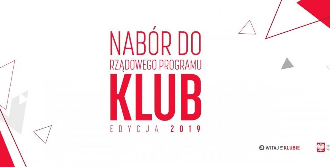 Nabór do Rządowego Programu KLUB – edycja 2019