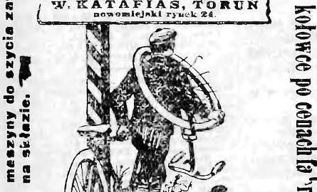 Na początku XX wieku w Toruniu dobre rowery można było kupić na przykład w firmie Władysława Katafiasa przy Rynku Nowomiejskim