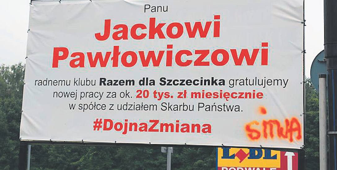 Taki widok ma powitać radnego Jacka Pawłowicza przy wjeździe do Szczecinka od strony Połczyna Zdroju