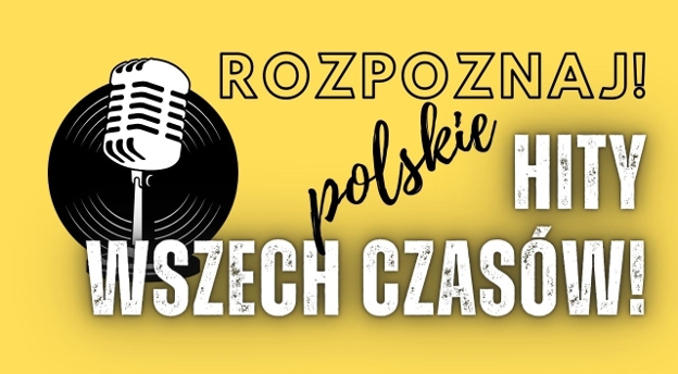 QUIZ. Rozpoznasz wykonawców polskich hitów wszech czasów? 