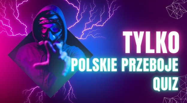 Quiz. Czy znasz te hity polskich artystów z list przebojów?